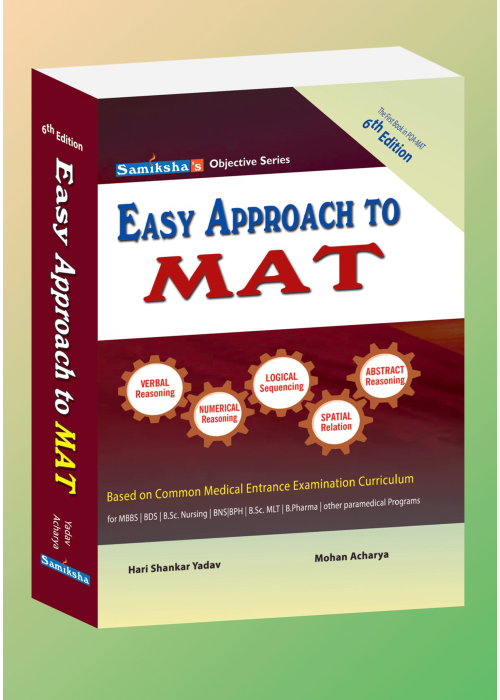 Easy Approach to MAT (For Common Entrance Exam)